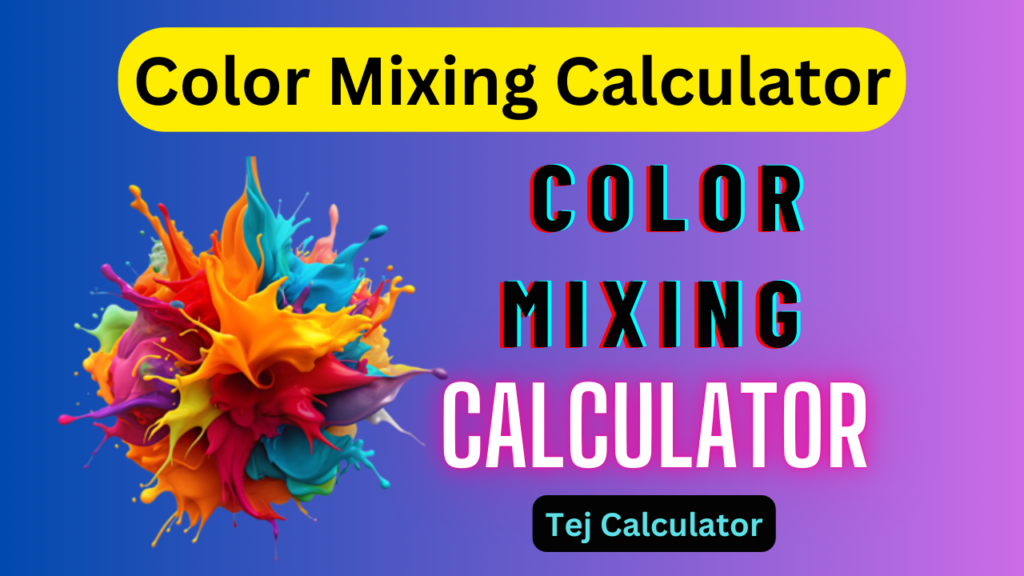 Color Mixing Calculator