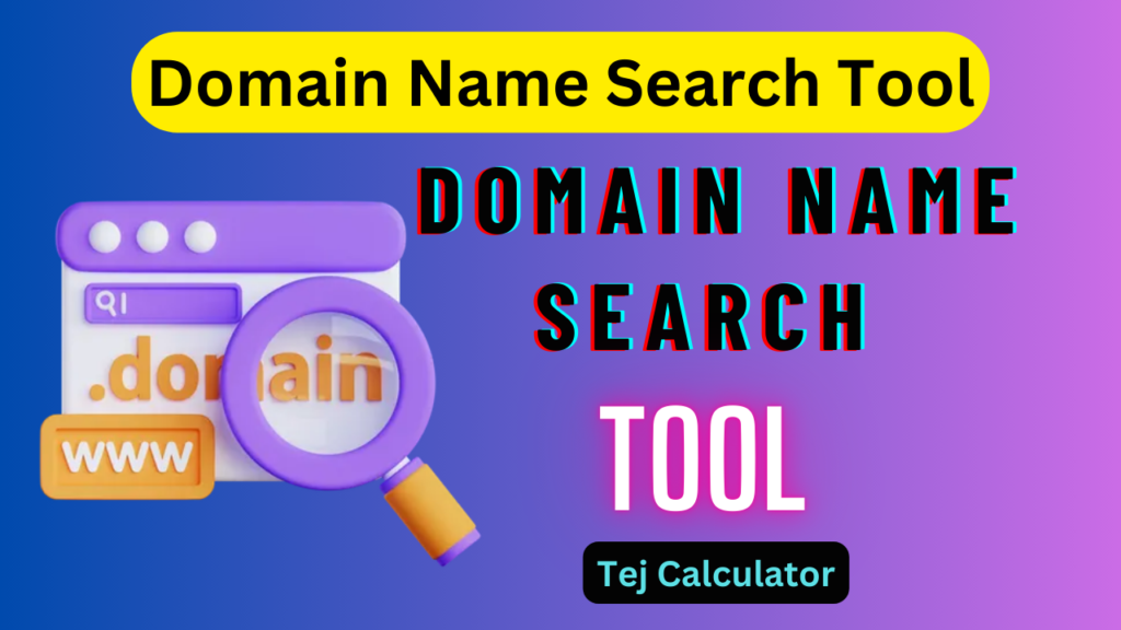 Domain Name Search Tool