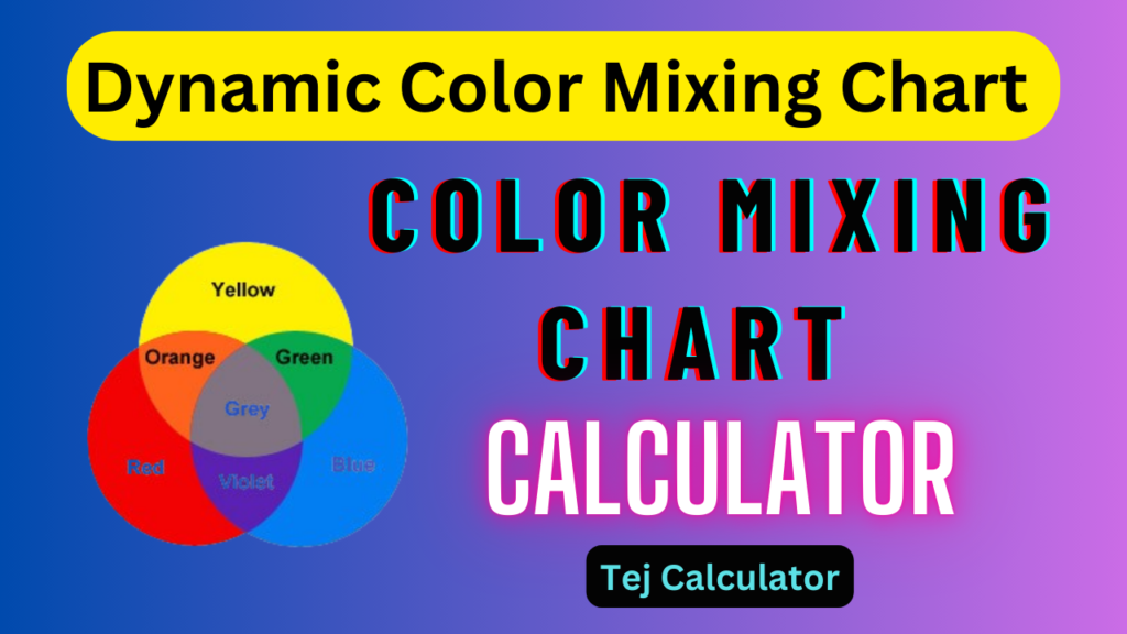 Dynamic Color Mixing Chart