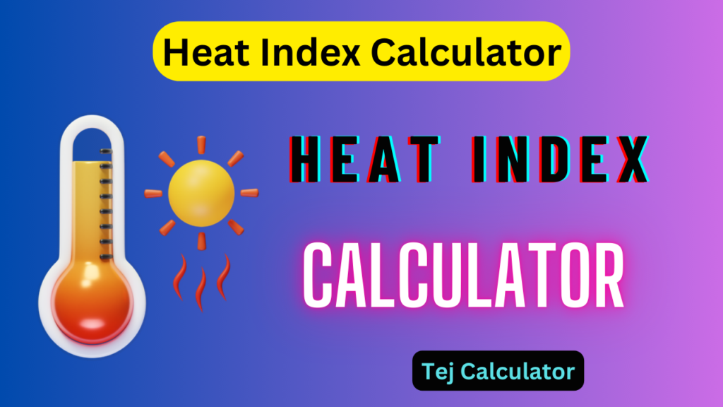 Heat Index Calculator