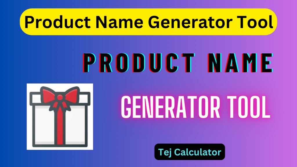 Product Name Generator Tool