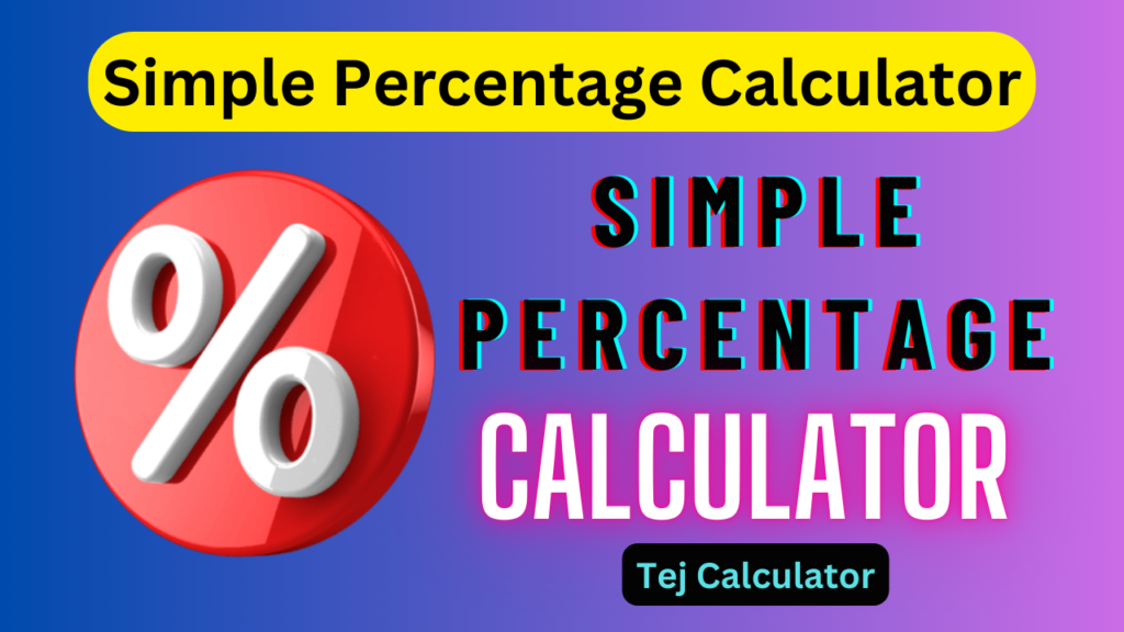 Simple Percentage Calculator